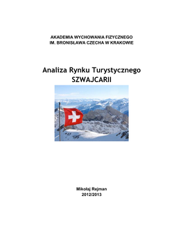 Analiza Rynku Turystycznego SZWAJCARII