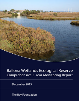 Ballona Wetlands Ecological Reserve Comprehensive 5-Year Monitoring Report
