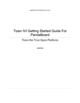 Tizen IVI Getting Started Guide for Pandaboard Tizen the True Open Platform