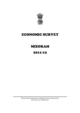 Economic Su Economic Survey Mizoram 2011-12 Survey