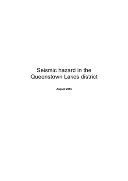 Seismic Hazard in the Queenstown Lakes District