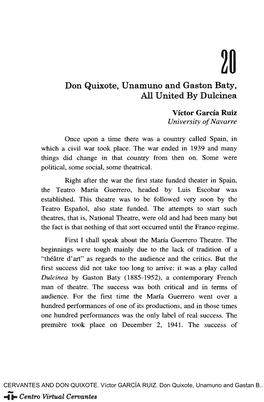 Don Quixote, Unamuno and Gastan Baty, All United in Dulcinea