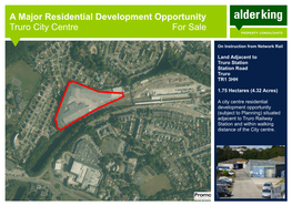 A Major Residential Development Opportunity Truro City Centre for Sale