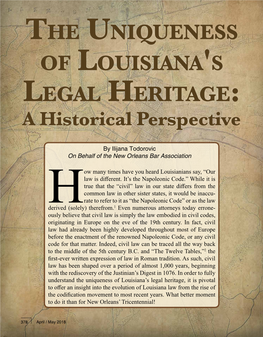 The Uniqueness of Louisiana's Legal Heritage: a Historical Perspective