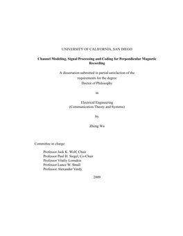 UNIVERSITY of CALIFORNIA, SAN DIEGO Channel Modeling, Signal