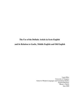 The Use of the Definite Article in Scots English and Its Relation to Gaelic, Middle English and Old English