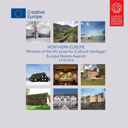 NORTHERN EUROPE Winners of the EU Prize for Cultural Heritage