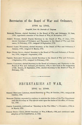 Secretaries of The· Board of War and Ordnance, 1776 to · 1781