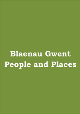 Blaenau Gwent People and Places