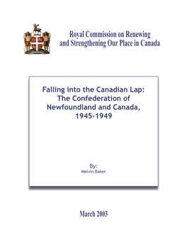 The Confederation of Newfoundland and Canada, 1945-1949