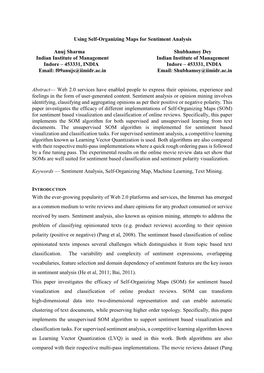 Using Self-Organizing Maps for Sentiment Analysis Anuj Sharma Shubhamoy Dey Indian Institute of Management Indian Instit