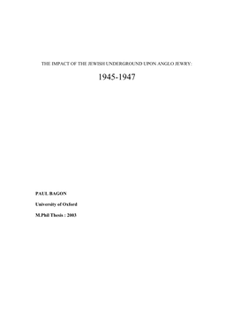 The Impact of the Jewish Underground Upon Anglo Jewry: 1945-1947