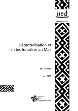 Décentralisation Et Limites Foncières Au Mali