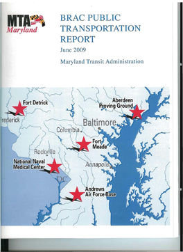 BRAC Public Transportation Report 43 June 2009 Become More Congested and the Safety of This Pedestrian Movement Will Become of Greater Concern