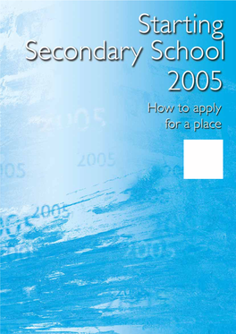 Starting Secondary School 2005