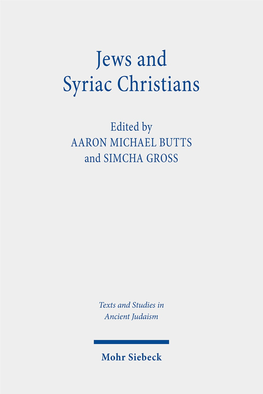Jews and Syriac Christians Intersections Across the First Millennium