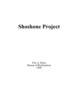 Shoshone Project History