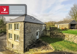 Earlscombe Mill, Ugborough Parish Earlscombe Mill, the Mill House, Ivybridge, PL21 0LD Ivybridge/A38 1.7 Miles Plymouth 12.8 Miles Exeter 32 Miles