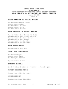 JT. S/H CRA COMMITTEES -1- January 24, 2005 ALASKA STATE