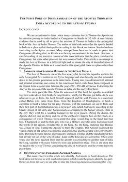 We Are Accustomed to Learn Since Many Centuries That St Thomas the Apostle on His Mission Journey to India Landed at Cranganore in Kerala in 52 AD