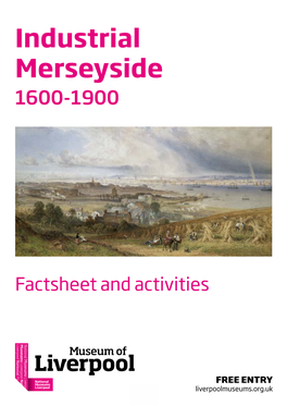Industrial Merseyside 1600-1900