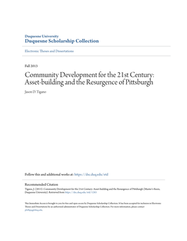 Community Development for the 21St Century: Asset-Building and the Resurgence of Pittsburgh Jason D