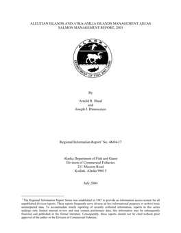 Aleutian Islands and Atka-Amlia Islands Management Areas Salmon Management Report, 2003