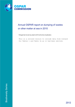 Annual OSPAR Report on Dumping of Wastes Or Other Matter at Sea In