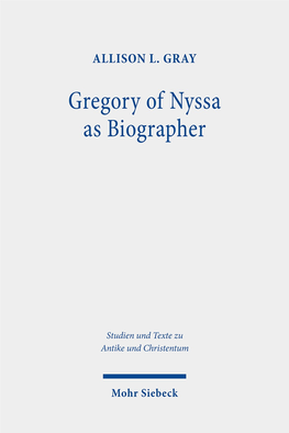 Gregory of Nyssa As Biographer