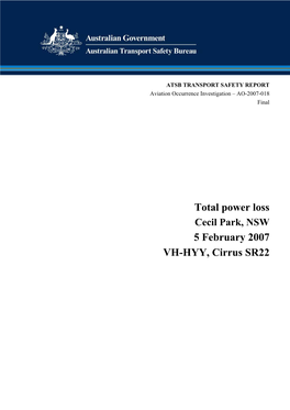 Total Power Loss, Cecil Park, NSW, 5 February 2007, VH-HYY, Cirrus SR22