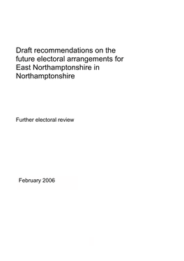 Draft Recommendations on the Future Electoral Arrangements for East Northamptonshire in Northamptonshire