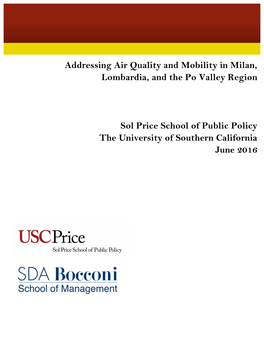 Addressing Air Quality and Mobility in Milan, Lombardia, and the Po Valley Region