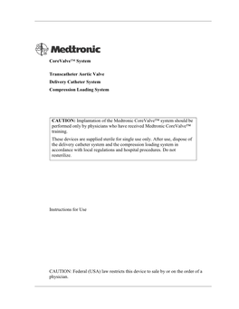 Corevalve™ System Transcatheter Aortic Valve