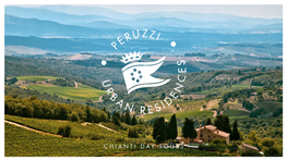 CHIANTI DAY TOURS the FLORENCE CHIANTIGIANA ANTELLA GRASSINA 1 Florence Is Linked to Chianti with IMPRUNETA the State Road Called “SS222”, and It Is