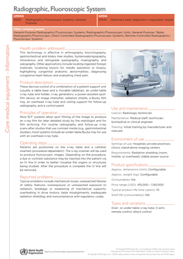 Radiographic, Fluoroscopic System UMDNS GMDN 16885 Radiographic/Fluoroscopic Systems, General- 37645 Stationary Basic Diagnostic X-Raysystem, Digital Purpose