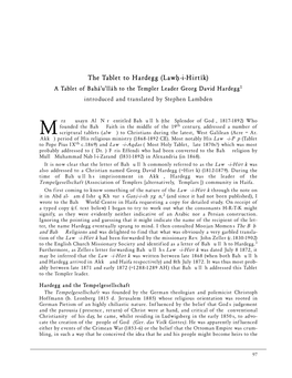 The Tablet to Hardegg (Law˙-I-Hirtík) a Tablet of Bahá’U’Lláh to the Templer Leader Georg David Hardegg1 Introduced and Translated by Stephen Lambden