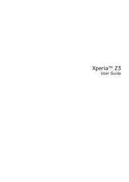 Xperia™ Z3 User Guide