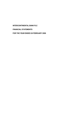 Intercontinental Bank PLC Financial Statements for the Year Ended 28 February 2006