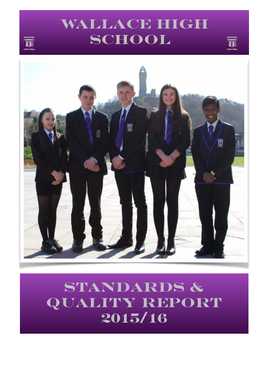 Wallace High School STANDARDS & QUALITY REPORT 2015/16