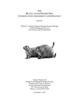 The Black-Tailed Prairie Dog Conservation Assessment and Strategy