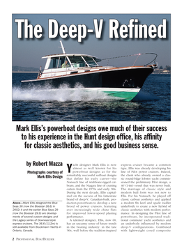 Mark Ellis's Powerboat Designs Owe Much of Their Success to His