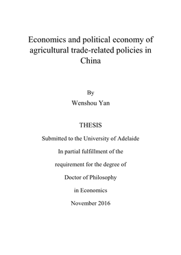 Economics and Political Economy of Agricultural Trade-Related Policies in China