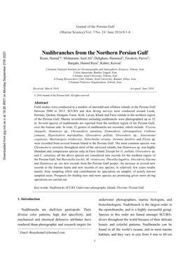 Nudibranches from the Northern Persian Gulf Rezai, Hamid1*; Mohtarami, Seid Ali2; Dehghani, Hammed3; Tavakoli, Parviz4; Bargahi, Hamid Reza5; Kabiri, Keivan1