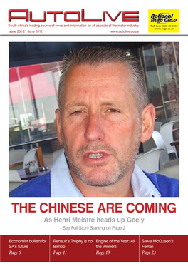 THE CHINESE ARE COMING As Henri Meistre Heads up Geely See Full Story Starting on Page 2