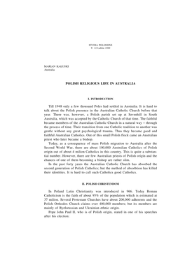 POLISH RELIGIOUS LIFE in AUSTRALIA Till 1948 Only a Few Thousand Poles Had Settled in Australia. It Is Hard to Talk About the Po
