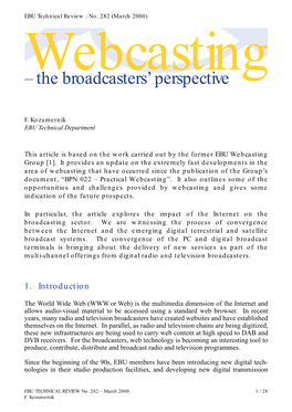 – the Broadcasters' Perspective