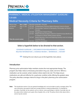 Medical Necessity Criteria for Pharmacy Edits, 5.01.605