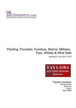 Painting, Porcelain, Furniture, Marine, Militaria, Toys, Whisky & Wine Sale