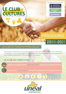 Programme 2020-2021 Le Club Cultures Fait Peau Neuve !