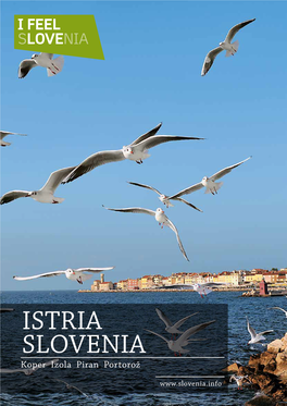 ISTRIA SLOVENIA Koper Izola Piran Portorož